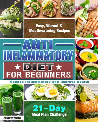 21 Day Anti-Inflammatory Diet Image 1